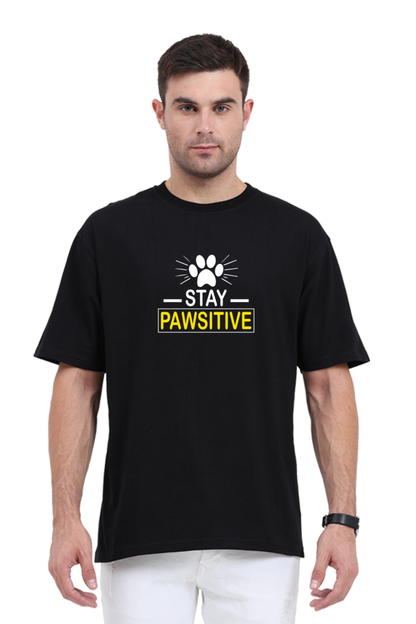 Stay Pawsitive | Oversized Premium Tshirt