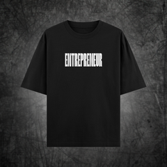Entrepreneur | OverSized Tshirt